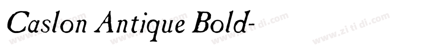 Caslon Antique Bold字体转换